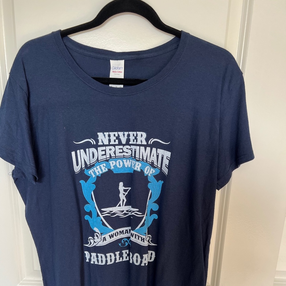 NWT's XL T-Shirt; Never Underestimate the Power of the Paddleboard